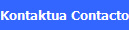 Kontaktua Contacto